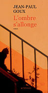 l'ombre s'allonge JP Goux