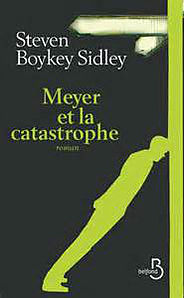 Meyer et la catastrophe
